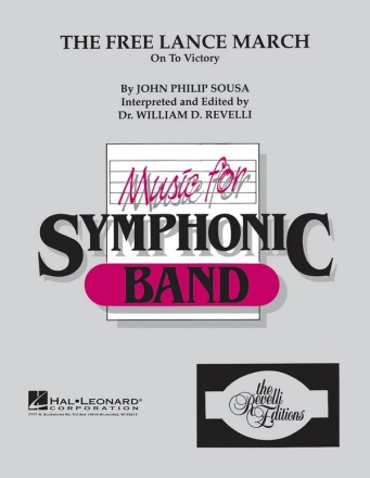 John Philip Sousa, Free Lance March, The Concert Band Partitur + Stimmen