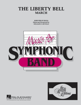 John Philip Sousa, Liberty Bell, The Concert Band Partitur + Stimmen