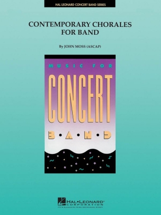 Contemporary Chorales for Band Concert Band Partitur + Stimmen