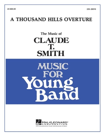 Claude T. Smith, Thousand Hills Overture Concert Band Partitur + Stimmen
