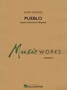 John Higgins, Pueblo (Land Of Ancient Peoples) Concert Band Partitur