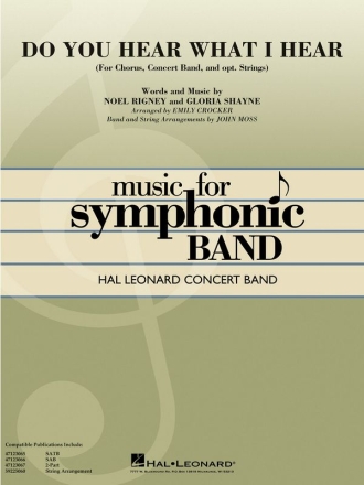 Gloria Smith_Noel Regney, Do You Hear What I Hear? Concert Band Partitur + Stimmen