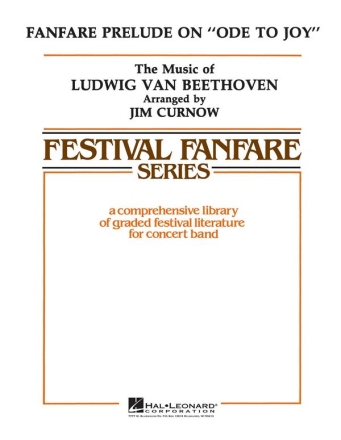 Ludwig van Beethoven, Fanfare on Ode to Joy Concert Band Partitur + Stimmen