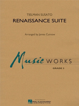 Tielman Susato, Renaissance Suite Concert Band/Harmonie Partitur