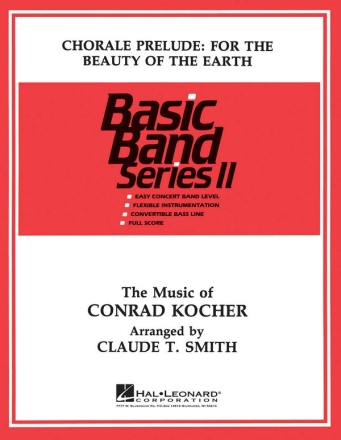 Claude T. Smith, Chorale: For the Beauty of the Earth Concert Band Partitur + Stimmen