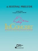 Alfred Reed, A Festival Prelude Concert Band Partitur