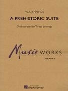 Paul Jennings, A Prehistoric Suite Concert Band/Harmonie Partitur