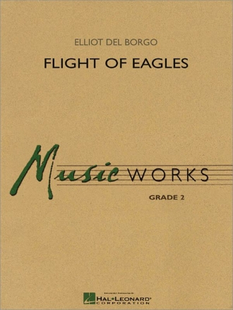 Elliot Del Borgo, Flight Of Eagles Concert Band Partitur