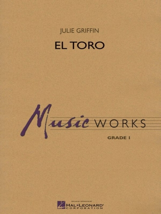 Julie Griffin, El Toro Concert Band Partitur + Stimmen