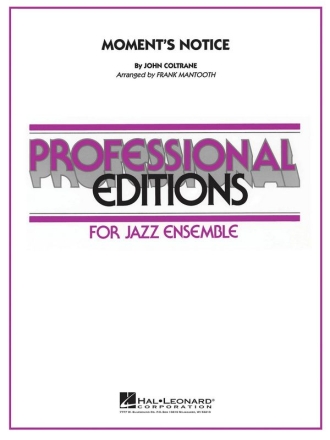 John Coltrane, Moment's Notice Jazz Ensemble Partitur + Stimmen