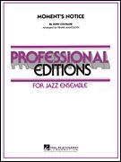 John Coltrane, Moment's Notice Jazz Ensemble Partitur