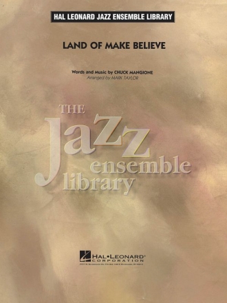Chuck Mangione, Land of Make Believe Big Band Partitur + Stimmen