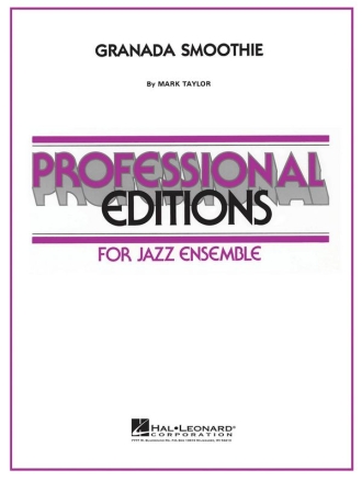 Mark Taylor, Granada Smoothie Ensemble Partitur + Stimmen