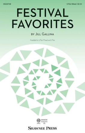 Jill Gallina, Festival Favorites 3-Part Choir Chorpartitur