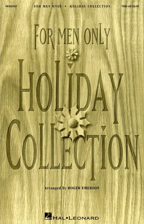 For men only (Holiday Collection) TTBB Chorpartitur