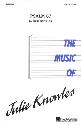 Julie Knowles, Psalm 67 SSA Chorpartitur