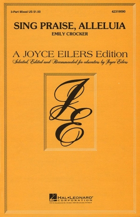 Emily Crocker, Sing Praise, Alleluia 3-Part Choir Chorpartitur