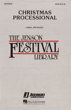 Linda Spevacek, Christmas Processional SATB Chorpartitur