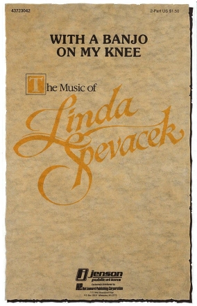 Stephen Foster, With a Banjo on My Knee Medley Unison or 2-part Vocal Chorpartitur
