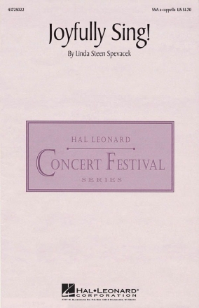 Joyfully Sing! for female choir (SSA) and piano choral score