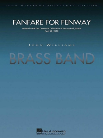 John Williams, Fanfare for Fenway Brass Band Partitur + Stimmen