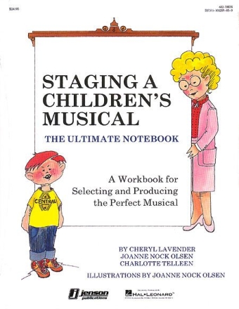 Cheryl Lavender, Staging A Children's Musical Chor Buch