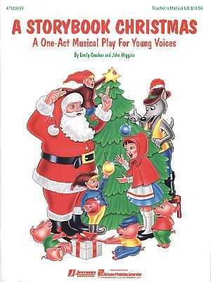 Emily Crocker_John Higgins, A Storybook Christmas Musical Classroom Buch