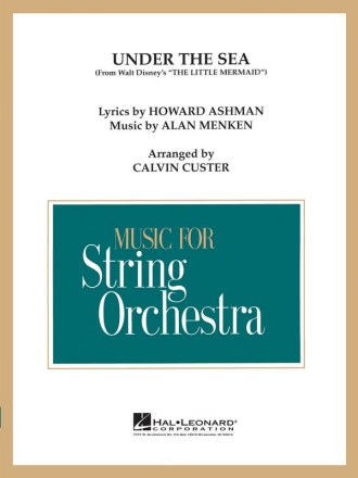 Alan Menken_Howard Ashman, Under the Sea (from The Little Mermaid) Streichorchester Partitur + Stimmen