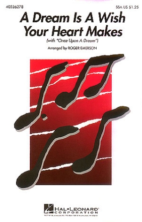 A Dream Is A Wish Your Heart Makes (SSA) SSA, 3-Part Mixed Chorpartitur
