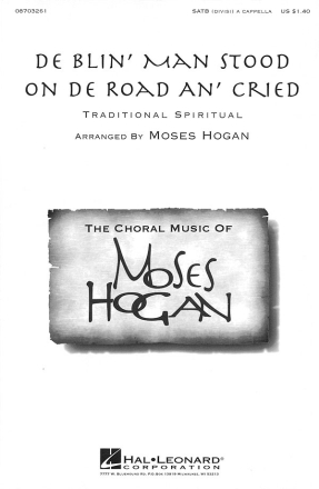 De blin' man stood on the road and cried SATB Chorpartitur