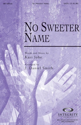 No Sweeter Name SATB Chorpartitur