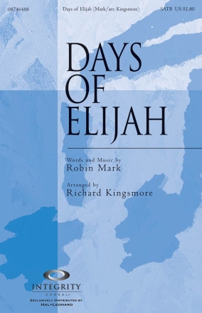 Robin Mark, Days of Elijah SATB Chorpartitur