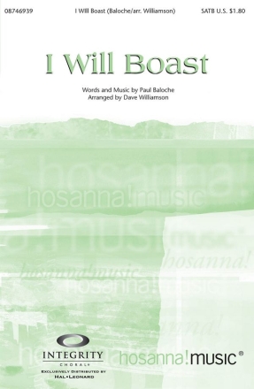 Paul Baloche, I Will Boast SATB Chorpartitur