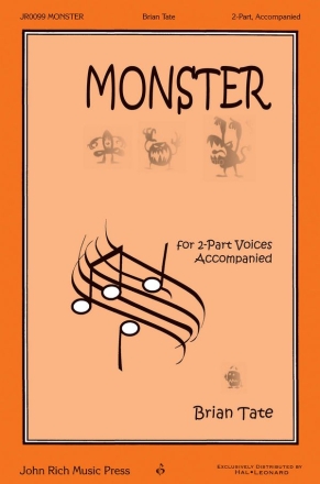 Brian Tate, Monster 2-Part Choir Chorpartitur