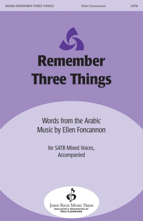 Ellen Foncannon, Remember Three Things SATB Chorpartitur