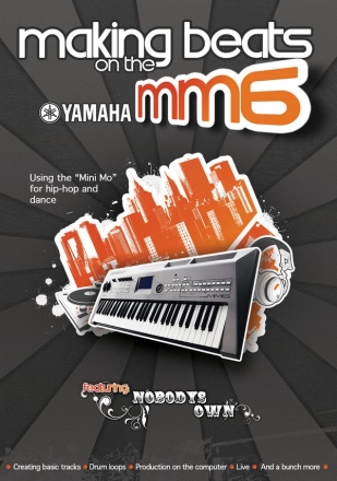Making Beats on the Yamaha MM6  DVD