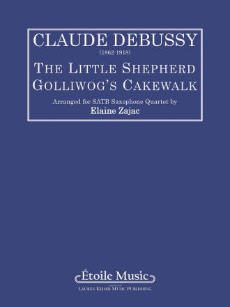 Claude Debussy, The Little Sheperd/Golliwog's Cakewalk Saxophonquartett Partitur + Stimmen