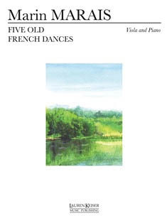Marin Marais, Five Old French Dances Viola und Klavier Partitur + Stimmen