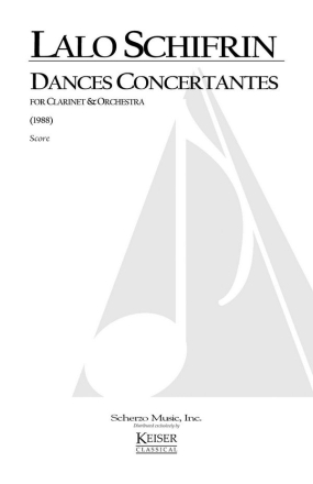 Lalo Schifrin, Dances Concertantes for Clarinet and Orchestra Clarinet and Orchestra Partitur