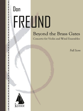 Don Freund, Beyond the Brass Gates Violin and Wind Ensemble Partitur