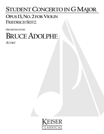 Friedrich Seitz, Student Concerto No. 2, Op. 13 in G Major Violin Partitur