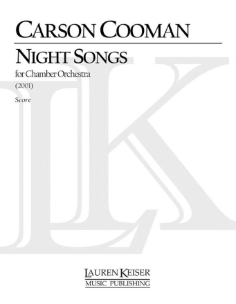 Carson Cooman, Night Songs Chamber Orchestra Partitur