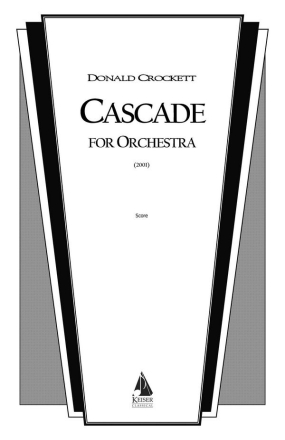 Donald Crockett, Cascade Orchestra Partitur