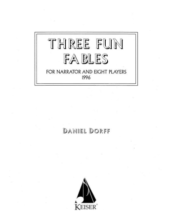 Daniel Dorff, Three Fun Fables Narrator and Orchestra or Mixed Octet Partitur