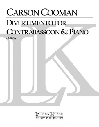 Carson Cooman, Divertimento for Contrabassoon and Piano Contra Bassoon Buch