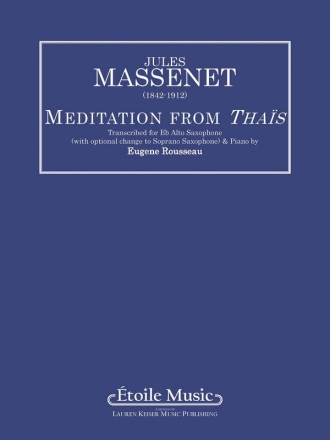 Jules Massenet, Meditation from Thas Alto Saxophone and Keyboard Buch