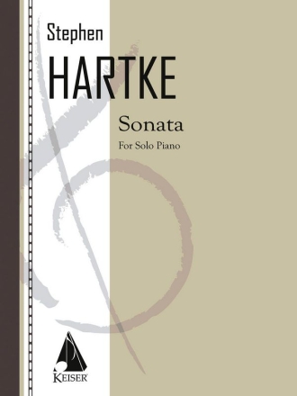 Stephen Hartke, Sonata for Solo Piano Klavier Buch