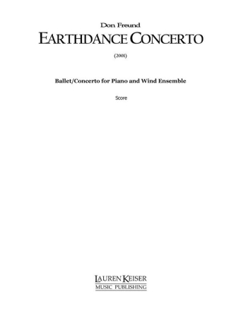 Don Freund, Earthdance Concerto Piano Solo and Orchestral Reduction Klavierauszug