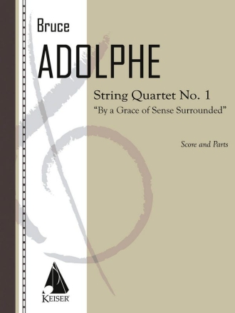 Bruce Adolphe, String Quartet No. 1 Streichquartett Partitur + Stimmen