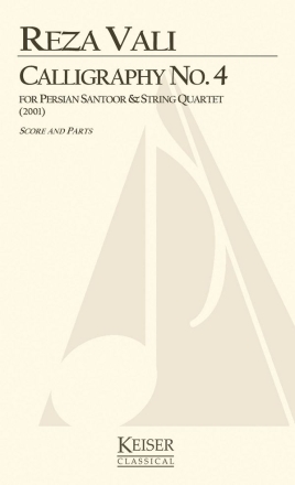 Reza Vali, Calligraphy No. 4 Piano Quintet Partitur + Stimmen